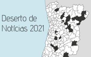 Leia mais sobre o artigo Deserto de Notícias em Portugal atinge 61 municípios