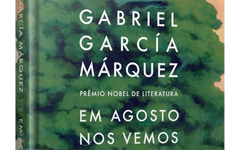 Em Agosto Nos Vemos, de Gabriel García Márquez